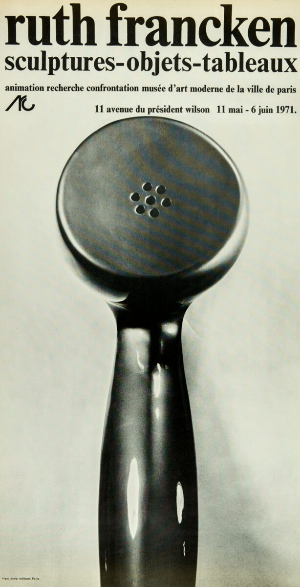 Okładka - Ruth Francken. Sculptures – objets – tableaux. Animation, recherche confrontation. Musée d’Art moderne de la Ville de Paris, 11 mai – 6 juin 1971