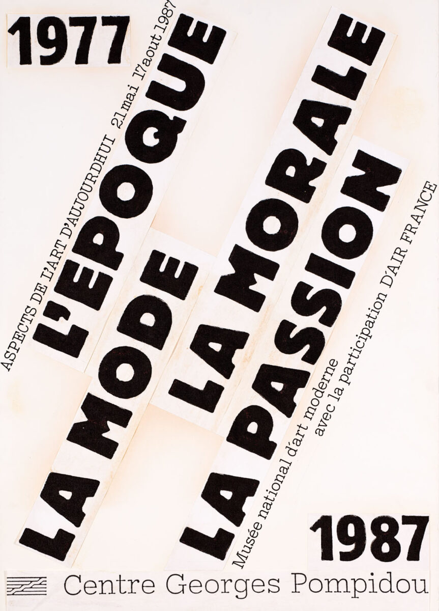 Okładka - L'Époque, la mode, la morale, la passion 1977–1987. Aspects de l'art d'aujourd’hui, 21 mai – 17 août 1987, Centre Georges Pompidou