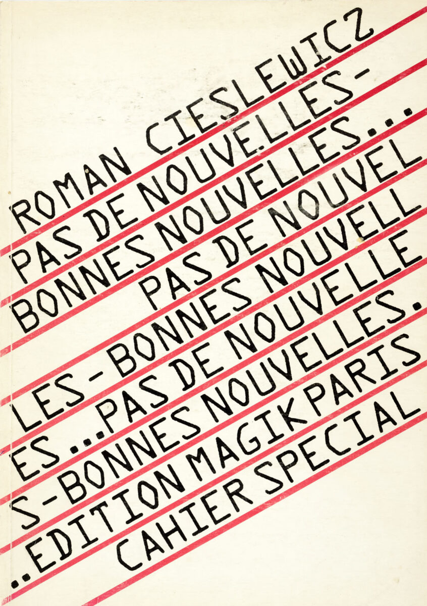 Okładka - Roman Cieslewicz, Pas de nouvelles – bonnes nouvelles. Cahier Spécial