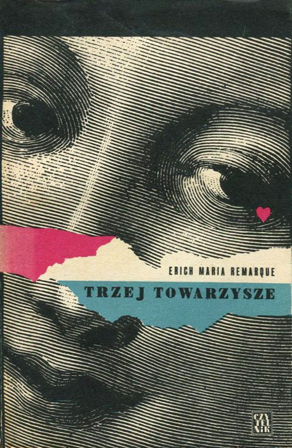 Okładka - Erich Maria Remarque, Trzej towarzysze