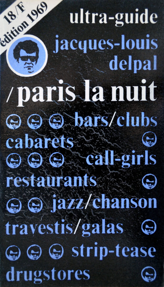 Okładka - Jacques-Louis Delpal Ultra guide. Paris la nuit