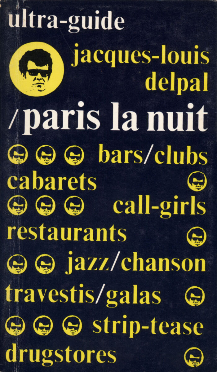 Okładka - Jacques-Louis Delpal, Ultra guide. Paris la nuit