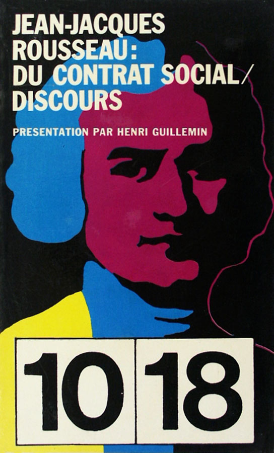 Okładka - Jean-Jacques Rousseau, Du Contrat social / Discours. Présentation par Henri Guillemin