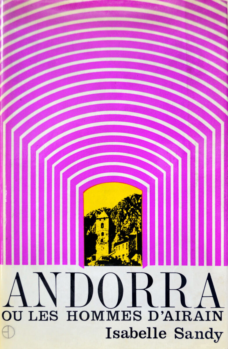 Okładka - Isabelle Sandy, Andorra ou les hommes d’airain