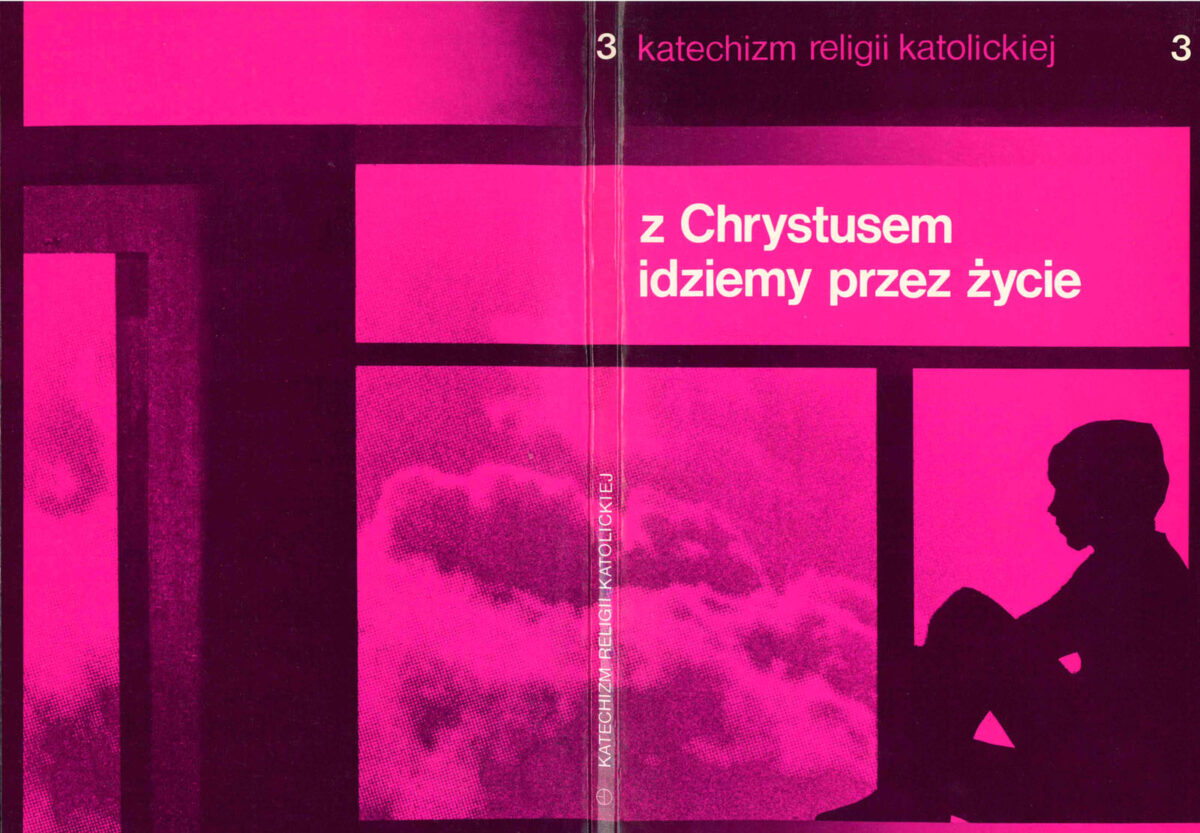 Okładka - Katechizm religii katolickiej, t.3. Z Chrystusem idziemy przez życie