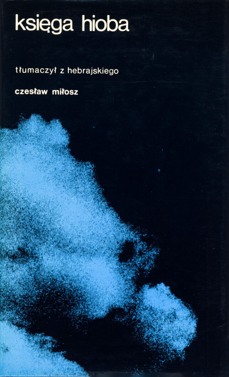 Okładka - Księga Hioba, tłum. z hebrajskiego Czesław Miłosz