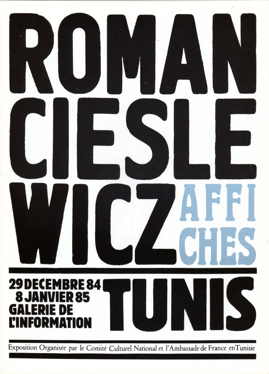 Okładka - Roman Cieslewicz. Affiches, Tunis, 29 décembre 84 – 8 janvier 85, Galerie de l'Information