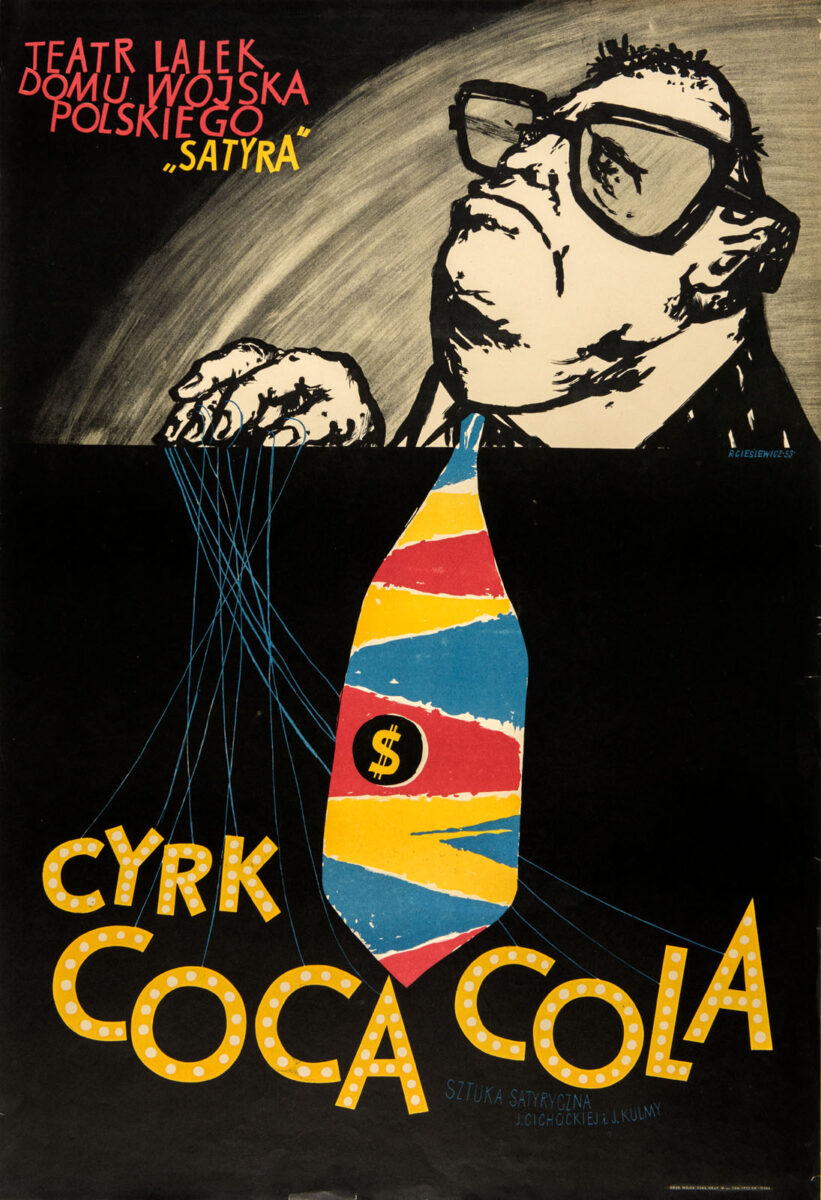 Okładka - Cyrk Coca-Cola, sztuka satyryczna J. Cichockiej i J. Kulmy. Teatr Lalek Domu Wojska Polskiego „Satyra”