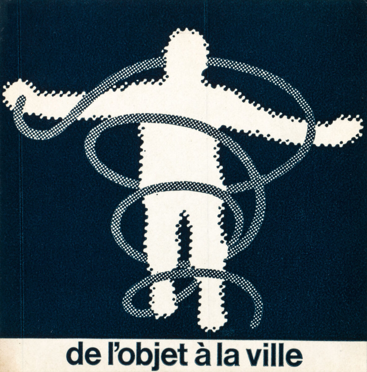 Okładka - De l'objet à la ville