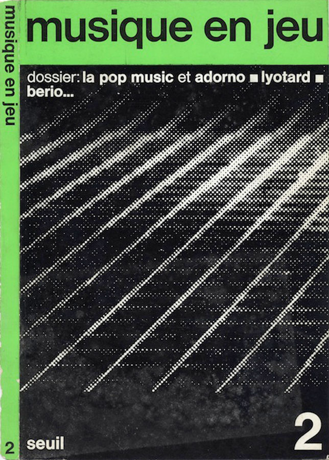 Cover - Musique en jeu 1970/2, dossier: la pop music et Adorno, Loytard, Berio…