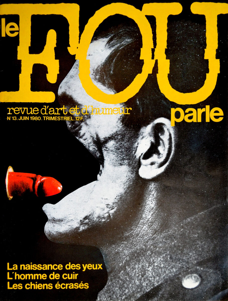 Okładka - Le Fou parle, No. 13 Juin 1980. Revue d'art at d'humeur