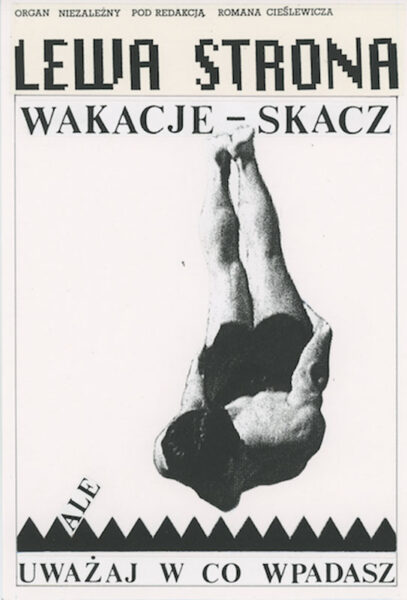 Karta z napisem: Lewa strona. Wakacje - skacz ale uważaj w co wpadasz. W centrum kompozycji zdjęcie mężczyzny skaczącego do wody.
