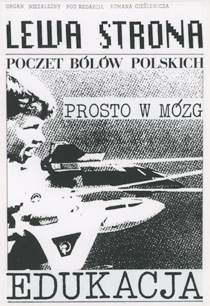 Okładka z napisem: Lewa strona. Poczet bólów polskich. Prosto w mózg. Edukacja. Na śrdoku niewyraźne zdjęcie chłopca trzymającego mały samolot.